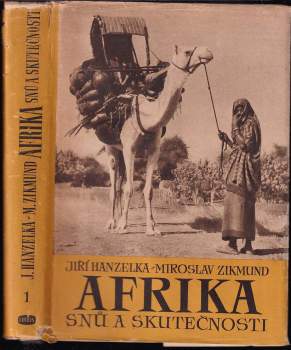 Miroslav Zikmund: Afrika snů a skutečnosti