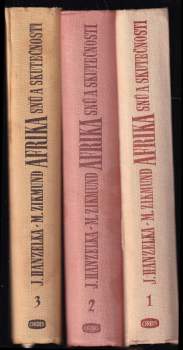 Miroslav Zikmund: Afrika snů a skutečnosti