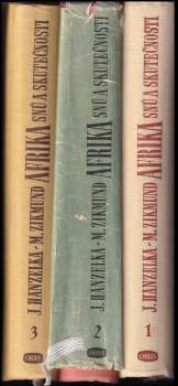 Miroslav Zikmund: Afrika snů a skutečnosti