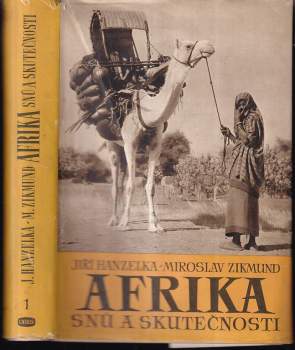 Jiří Hanzelka: Afrika snů a skutečnosti : Díl 1-3