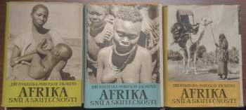 Miroslav Zikmund: Afrika snů a skutečnosti