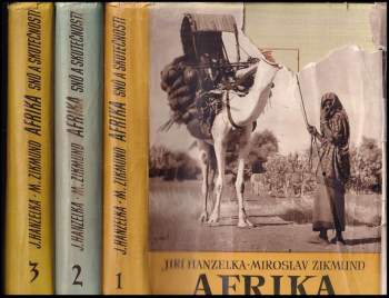 Miroslav Zikmund: Afrika snů a skutečnosti