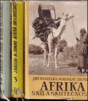 Miroslav Zikmund: Afrika snů a skutečnosti