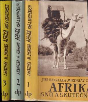 Miroslav Zikmund: Afrika snů a skutečnosti