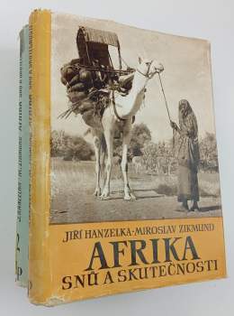 Miroslav Zikmund: Afrika snů a skutečnosti