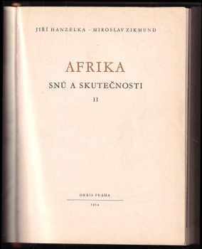 Miroslav Zikmund: Afrika snu a skutečnosti