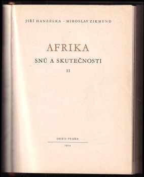 Jiří Hanzelka: Afrika snů a skutečnosti : Díl 1-3