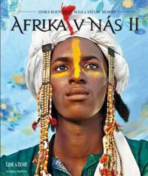 Lenka Klicperová: Afrika v nás