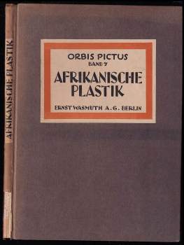 Einstein Carl: Afrikanische Plastik