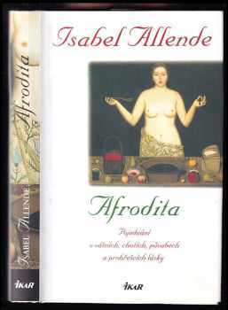 Isabel Allende: Afrodita