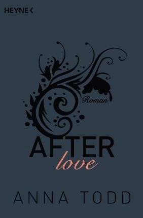 Anna Todd: After 3: love