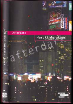 Haruki Murakami: Afterdark