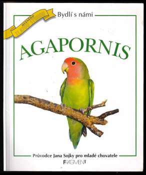 Jan Sojka: Agapornis