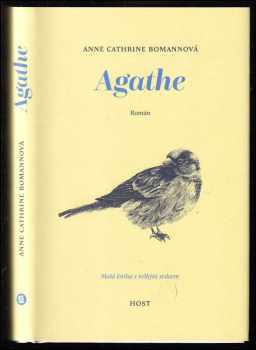 Anne Cathrine Bomann: Agathe