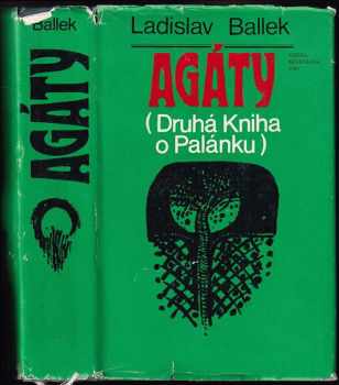 Ladislav Ballek: Agáty