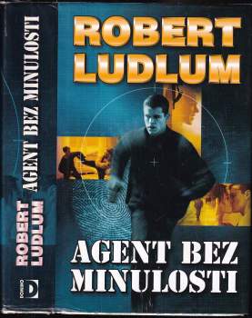 Robert Ludlum: Agent bez minulosti