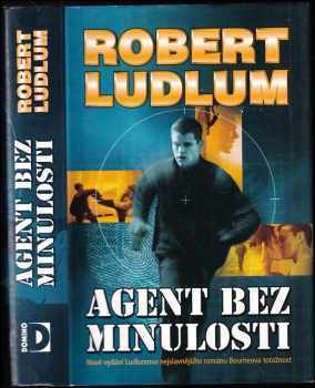 Robert Ludlum: Agent bez minulosti