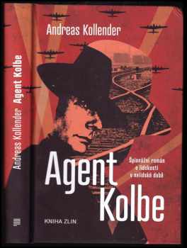 Andreas Kollender: Agent Kolbe