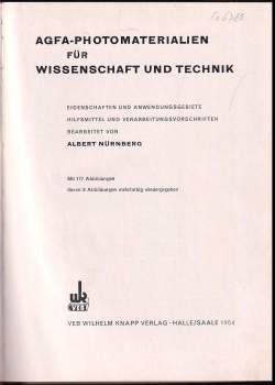Albert Nürnberg: AGFA-Photomaterialien für Wissenschaft und Technik