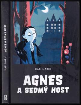 Kati Närhi: Agnes a sedmý host