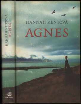 Hannah Kent: Agnes