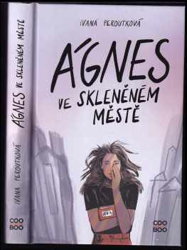 Ágnes ve skleněném městě