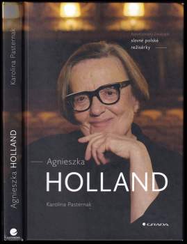 Karolina Pasternak: Agnieszka Holland