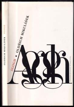Oldřich Mikulášek: Agogh