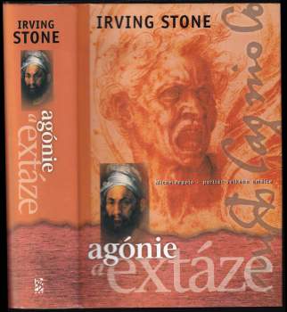 Irving Stone: Agónie a extáze