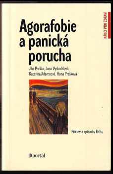 Agorafobie a panická porucha
