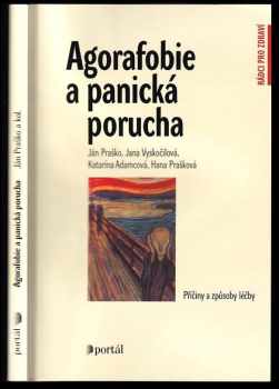 Agorafobie a panická porucha