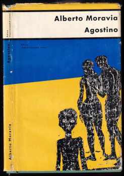 Agostino - Alberto Moravia (1964, Československý spisovatel) - ID: 571117