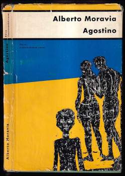 Agostino - Alberto Moravia (1964, Československý spisovatel) - ID: 769447