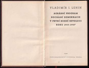 Vladimir Il'jič Lenin: Agrární program sociální demokracie v první ruské revoluci roku 1905-1907