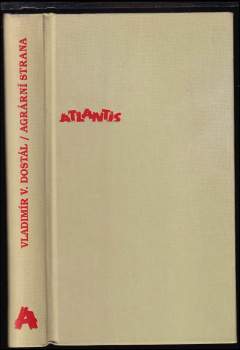 Vladimír V Dostál: Agrární strana