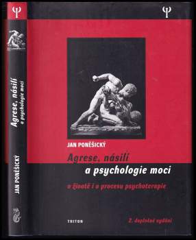 Agrese, násilí a psychologie moci
