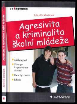 Agresivita a kriminalita školní mládeže