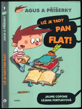 Agus a příšerky : Už je tady pan Flat!