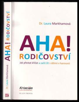 Laura Markham: Aha! Rodičovství