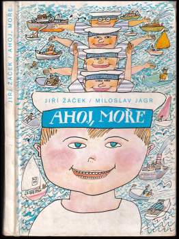 Jiří Žáček: Ahoj, moře