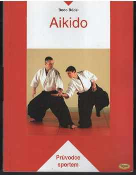 Bodo Rödel: Aikido
