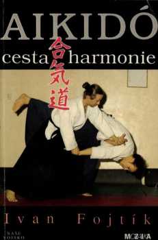 Aikidó - cesta harmonie