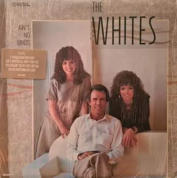 The Whites: Ain't No Binds