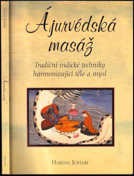 Harish Johari: Ájurvédská masáž