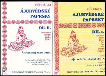 Vaidhja Anant Ojha: Ájurvédské paprsky