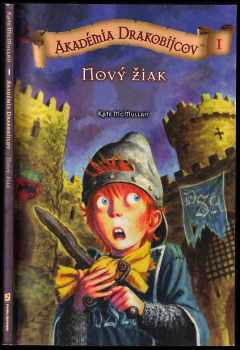 Akadémia drakobijcov 1. - Nový žák : Nový žiak - I