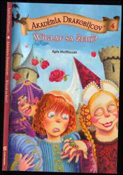 Akadémia drakobijcov 4. - Wiglaf sa žení : Wiglaf sa žení? - 4