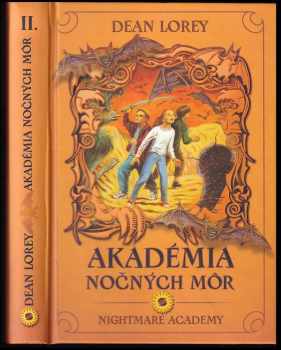 Akadémia nočných môr : 2 - Nightmare Academy