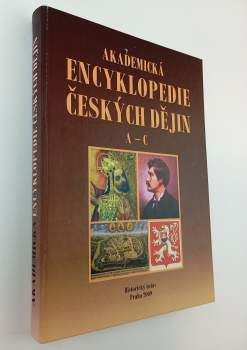 Akademická encyklopedie českých dějin : A - C - A - C