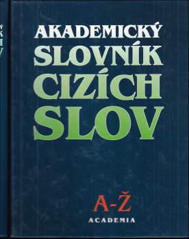 Akademický slovník cizích slov A-Ž